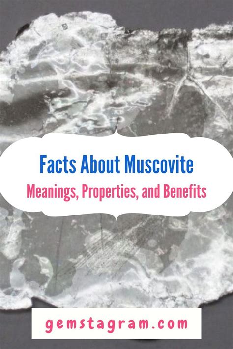 Facts About Muscovite: Meanings, Properties, and Benefits.